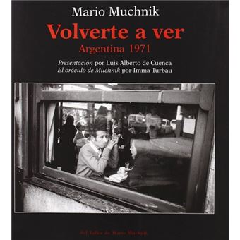 Volverte a ver argentina 1971 - 1