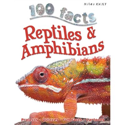 100 Facts Reptiles & Amphibians (Paperback)