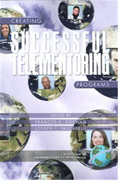 Creating Successful Telementoring Programs, Perspectives on Mentoring