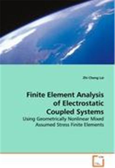 Finite Element Analysis of Electrostatic Coupled Systems