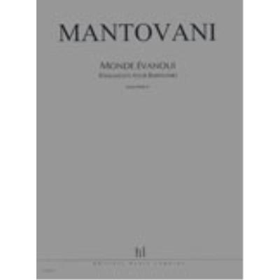 Partitions classique LEMOINE MANTOVANI BRUNO - MONDE EVANOUI (FRAGMENTS POUR BABYLONE) - CHOEUR Choeur et ensemble vocal