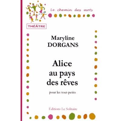 Alice au pays des rêves