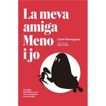 La meva amiga Meno i jo