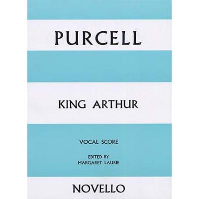 KING ARTHUR VOCAL SCORE