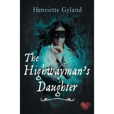 The Highwayman's Daughter