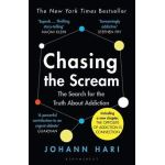 Chasing the Scream: The Search for the Truth About Addiction - [Version Originale]