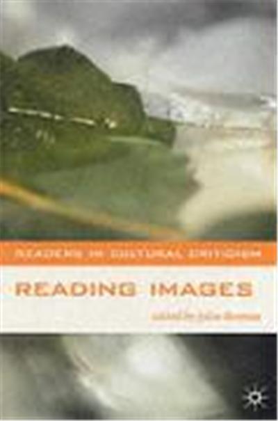 Reading Images, Readers in Cultural Criticism