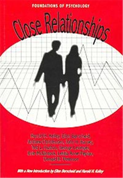 Close Relationships, Foundations of Psychology