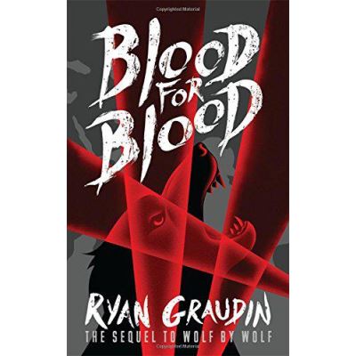 Blood for Blood: Book 2 (Wolf by Wolf) - [Version Originale]
