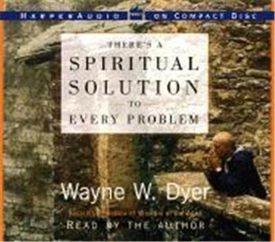 There's a Spiritual Solution to Every Problem