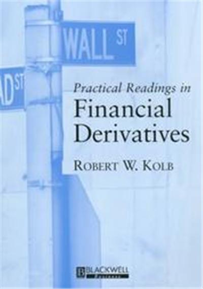 Practical Readings in Financial Derivatives