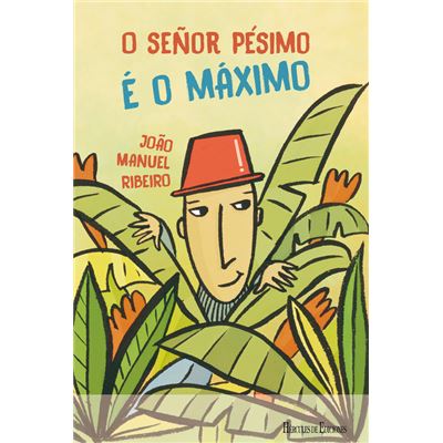 O Señor Pésimo é o Máximo