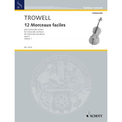 Partitions classique SCHOTT TROWELL ARNOLD - 12 MORCEAUX FACILES OP. 4  VOL. 1 - CELLO AND PIANO Violoncelle