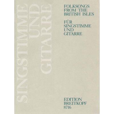Partitions classique EDITION BREITKOPF FOLKSONGS FROM THE BRIT. ISLES - VOICE, GUITAR Choeur et ensemble vocal