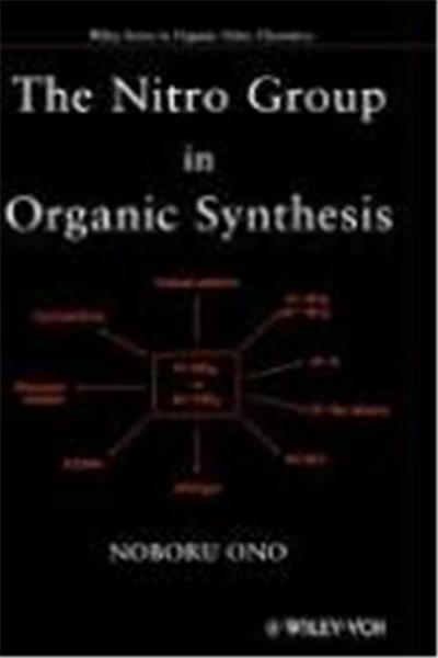 The Nitro Group in Organic Synthesis