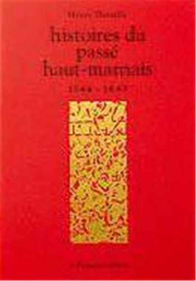 Histoires du passé haut-marnais
