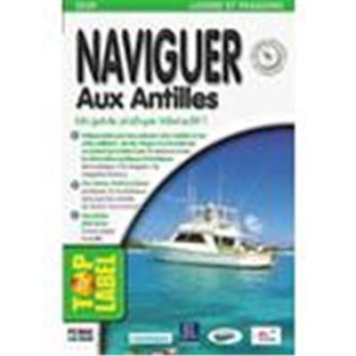 Naviguer Aux Antilles