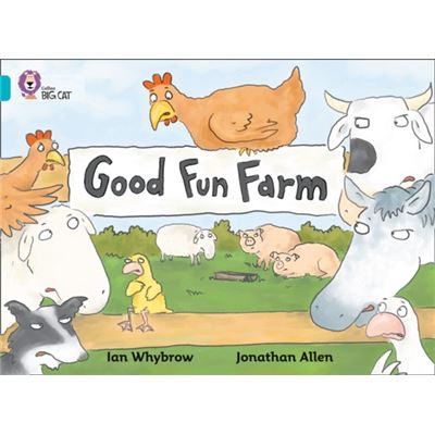 Good Fun Farm: Band 07/Turquoise (Collins Big Cat)