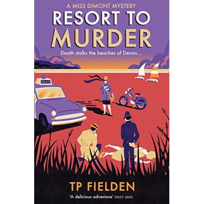 Resort to Murder: A must-read vintage crime mystery (A Miss Dimont Mystery, Book 2) - [Version Originale]