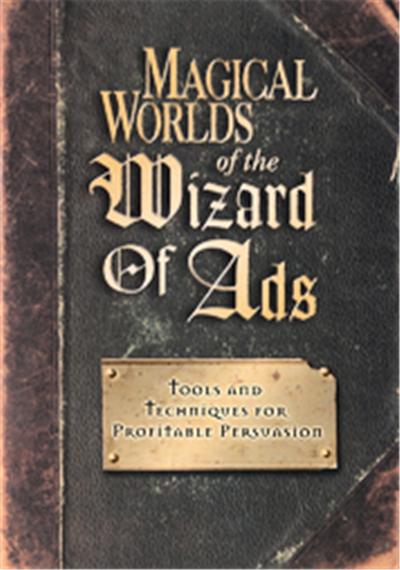 Magical Worlds of the Wizard of Ads
