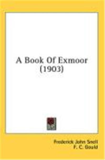 A Book of Exmoor (1903)