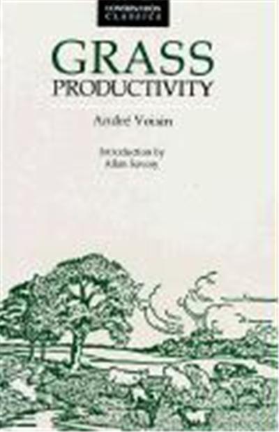 Grass Productivity, Conservation Classics