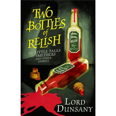 Two Bottles Of Relish