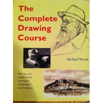 The Complete Drawing Course - 1
