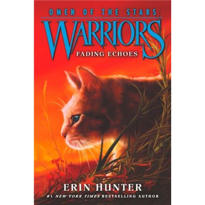Warriors: Omen Of The Stars #2: Fading Echoes (Paperback)