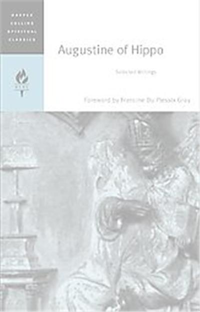 Augustine of Hippo, HarperCollins Spiritual Classics