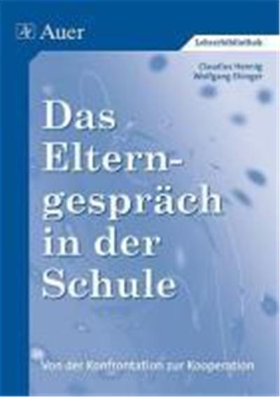 Das Elterngespräch in der Schule