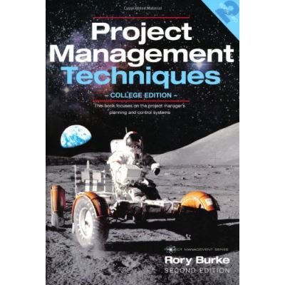 Project Management Techniques: College Edition (Project Management Series) - [Version Originale]