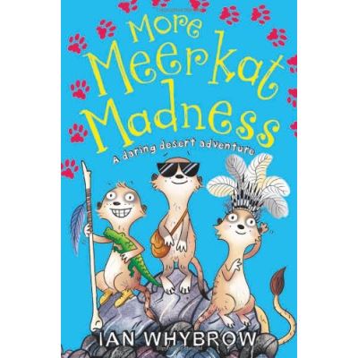 More Meerkat Madness Ian Whybrow
