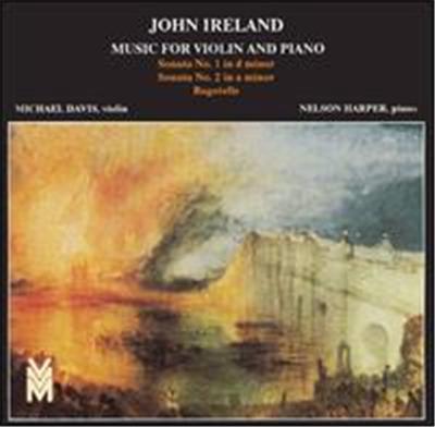 John Ireland: Music for Violin and Piano