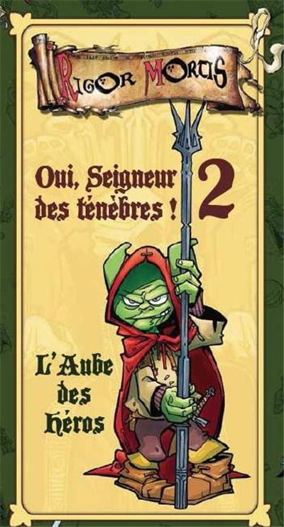  Si, Se&ntilde;or Oscuro 2. El Alba De Los Heroes