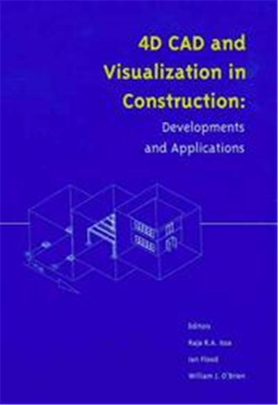4D CAD and Visualization in Construction