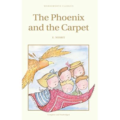 The Phoenix and the Carpet (Children's Classics)