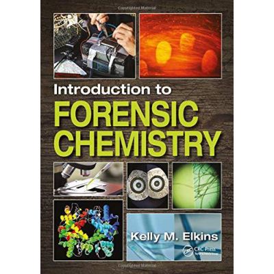 Introduction to Forensic Chemistry - [Version Originale]