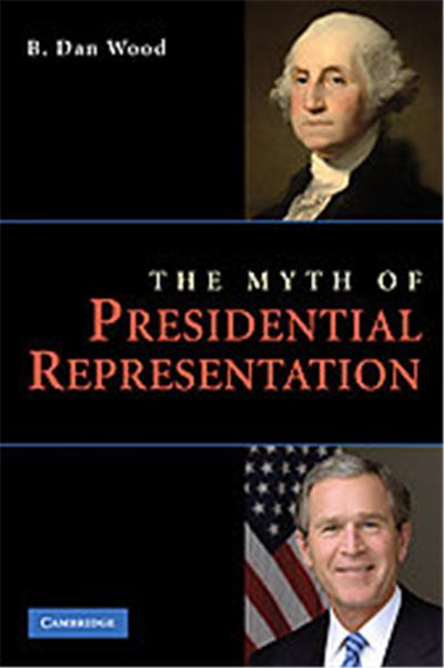 The Myth of Presidential Representation
