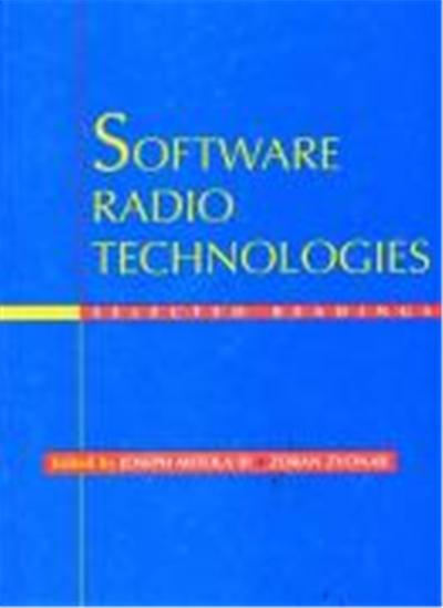 Software Radio Technologies: Selected Readings