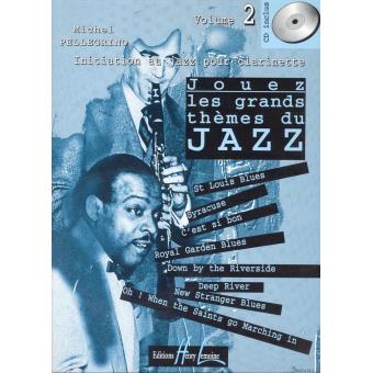 Partitions jazz&blues LEMOINE PELLEGRINO MICHEL - JOUEZ LES GRANDS THÈMES DU JAZZ VOL.2 + CD - CLARINETTE Clarinette - 1