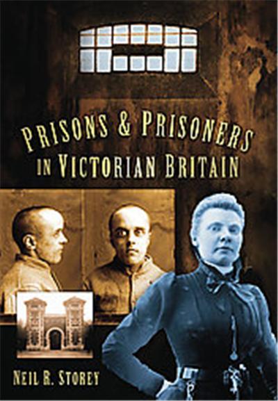 Prisons and Prisoners in Victorian Britain