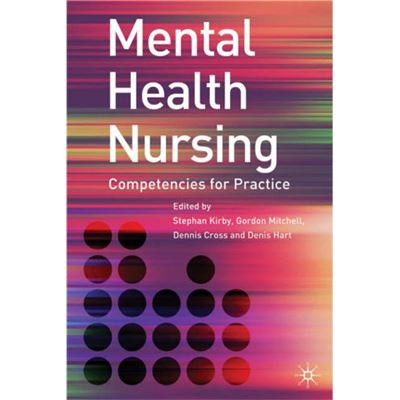 Mental Health Nursing: Competencies for Practice - [Livre en VO]