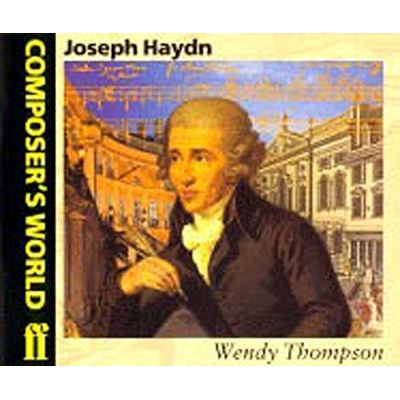 Joseph Haydn (Composer's World)