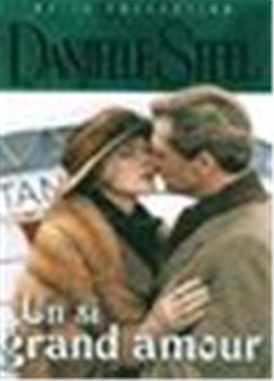 Un si grand amour Collection Danielle Steel / 1 DVD