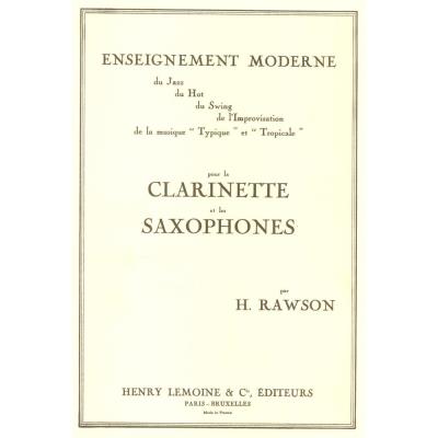 Partitions jazz&blues LEMOINE RAWSON HECTOR - ENSEIGNEMENT MODERNE DU JAZZ - CLARINETTE OU SAXOPHONE Clarinette