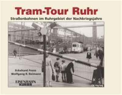 Tram Tour Ruhr