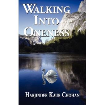 Walking into Oneness - 1