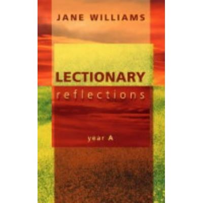 Lectionary Reflections