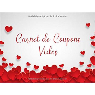 Carnet de coupons vides: Bon Pour à remplir soi-même - 20 Tickets en  couleur - Chéquier d'amour Unique À offrir à la Saint-Valentin - cadeau